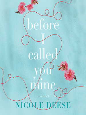 Before I Called You Mine - Audiobook